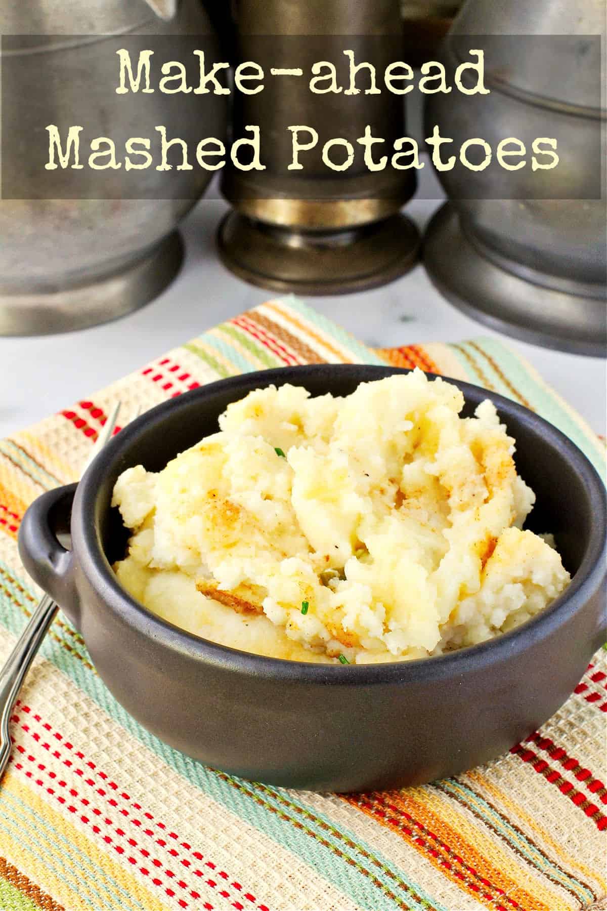 Make Ahead Mashed Potatoes in a small black bowl.