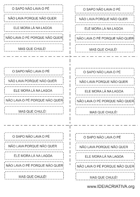 Atividade Texto Fatiado Cantiga de Roda O SAPO NÃO LAVA O PÉ 