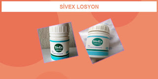 Sivex Losyon Nedir