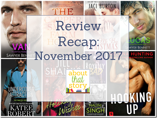 Review Recap: November 2017 | About That Story