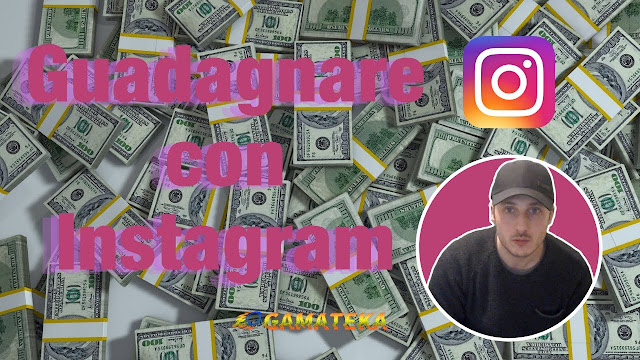 Come e quanto puoi Guadagnare con Instagram