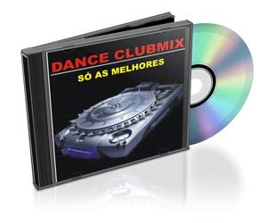 Dance Clubmix - Só as Melhores