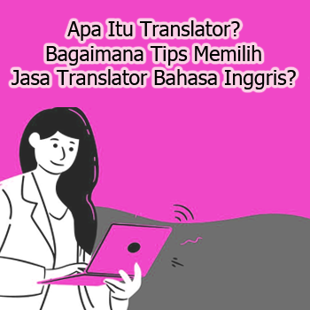 Apa Itu Translator