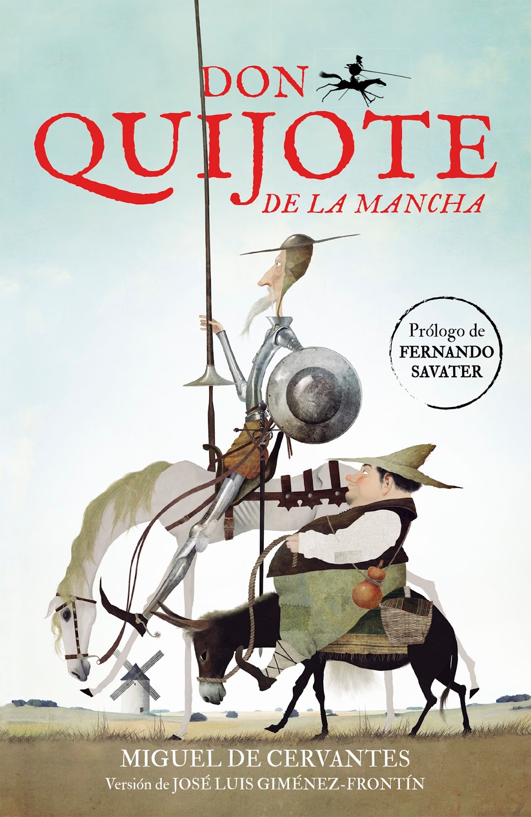 Tabla de los capítulos del Quijote de la Mancha Miguel de Cervantes