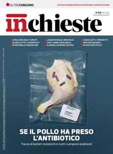 InChieste 335 - Aprile 2019 | ISSN 0392-5722 | TRUE PDF | Mensile | Elettrodomestici | Casa | Energia | Consumatori
La rivista omonima informa e consiglia il consumatore su sicurezza, salute e qualità degli acquisti; vengono fatti test su prodotti in commercio. La rivista, che esce 11 mesi all'anno (mensile con l'eccezione di agosto), è nata lo stesso anno in cui è stata fondata l'associazione.