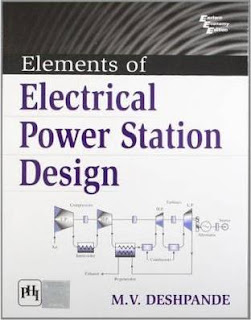 Download Elements Of Electrical Power Station Design by M.V Deshpande Pdf