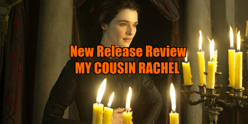 my cousin rachel review