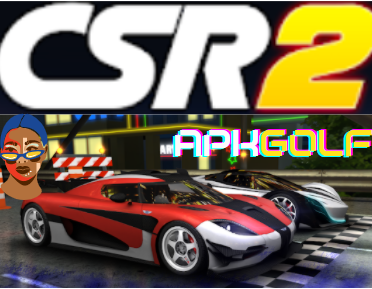 CSR Racing 2 APK