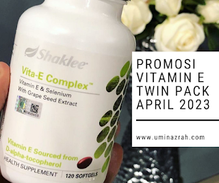 Promosi Vitamin E Complex Twin Pack Shaklee April 2023