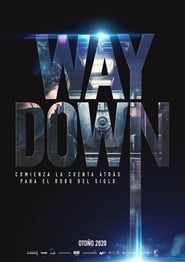 Way Down Filmovi sa prijevodom na hrvatski jezik