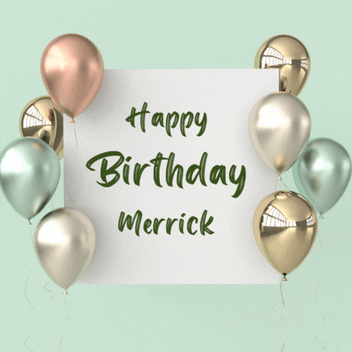 Happy Birthday Merrick (Animated gif)