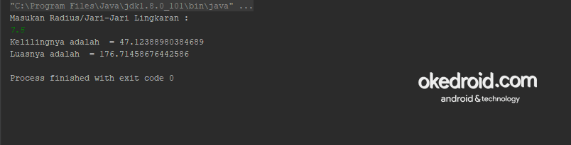 Contoh Program Menghitung Luas Dan Keliling Lingkaran Di Java Okedroid Belajar Coding Java Android Tips Dan Trik