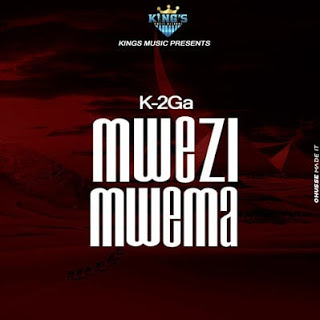 New Audio || K2ga - Mwezi Mwema || Download Now 