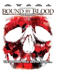 Wendigo Bound by Blood 2010 Film Completo sub ITA Online