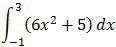 ∫_(-1)^3 (6x^2+5)  dx, Soal integral tentu fungsi aljabar, Matematika SMA-IPS UN 2017 no. 27, integral batas