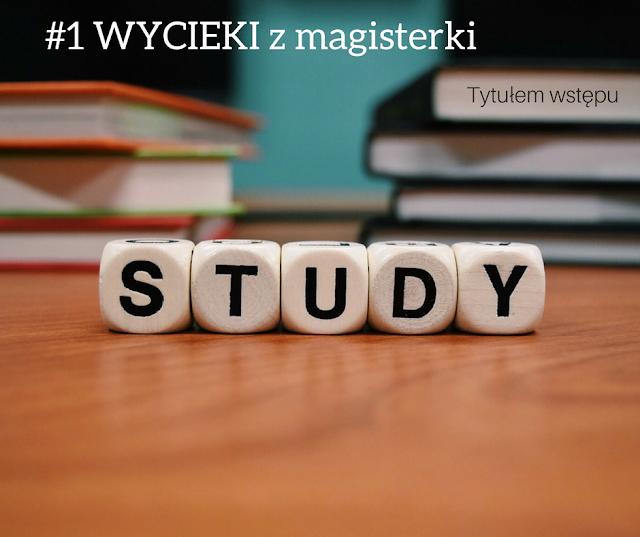 #1 Wycieki z magisterki. Promocja czytelnictwa w sm: Tytułem wstępu