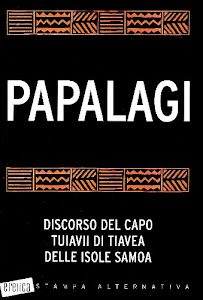 Papalagi: discorso del capo Tuiavii di Tiavea delle isole Samoa