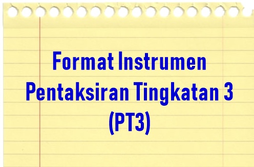 Format Baharu Dan Contoh Soalan PT3 2019