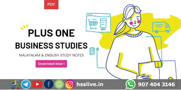 Higher Secondary Plus One Business Studies Notes Questions Answers Hsslive In Higher Secondary Plus One Business Studies Notes Questions Answers Hsslive In