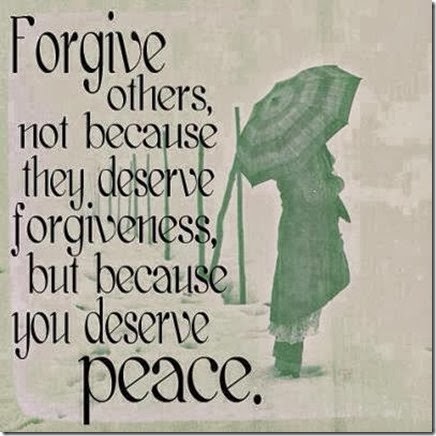 Not Because They Deserve Forgiveness… |Inspirational Quote About Forgiveness