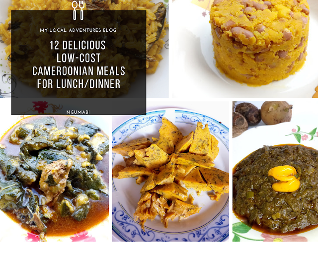 12 delicious low-cost Cameroonian meals for lunchdinner