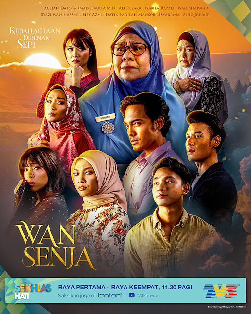 Drama Wan Senja, Poster Drama Wan Senja, Info dan Sinopsis Drama Wan Senja, Wan Senja Cast, Pelakon - Pelakon Drama Wan Senja, Drama Wan Senja Full Episode, Fauziah Dato’ Ahmad Daud, Ali Reza Kavoossi, Nabila Razali, Wan Sharmila, Syazuwan Hassan, Fify Azmi, Datin Fadilah Mansor, Isyariana, Aniq Suhair,