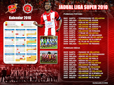 The Red Warrior: Jadual Liga Super 2010 (KELANTAN FA)