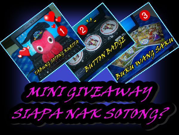 http://jom-santai-aje.blogspot.com/2014/03/mini-giveaway-siapa-nak-sotong.html