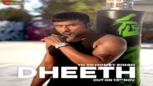 Dheeth Lyrics - Yo Yo Honey Singh