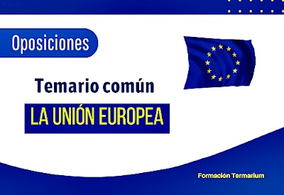 TEMARIO OPOSICIONES 2023 Instituciones y Organismos de la Unión Europea