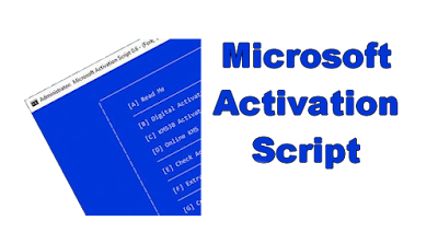 Microsoft Activation Scripts v2.6 (Windows & Office Activator) tool full free