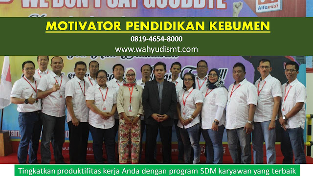 MOTIVATOR PENDIDIKAN KEBUMEN, modul pelatihan mengenai MOTIVATOR PENDIDIKAN KEBUMEN, tujuan MOTIVATOR PENDIDIKAN KEBUMEN, judul MOTIVATOR PENDIDIKAN KEBUMEN, judul training untuk karyawan KEBUMEN, training motivasi mahasiswa KEBUMEN, silabus training, modul pelatihan motivasi kerja pdf KEBUMEN, motivasi kinerja karyawan KEBUMEN, judul motivasi terbaik KEBUMEN, contoh tema seminar motivasi KEBUMEN, tema training motivasi pelajar KEBUMEN, tema training motivasi mahasiswa KEBUMEN, materi training motivasi untuk siswa ppt KEBUMEN, contoh judul pelatihan, tema seminar motivasi untuk mahasiswa KEBUMEN, materi motivasi sukses KEBUMEN, silabus training KEBUMEN, motivasi kinerja karyawan KEBUMEN, bahan motivasi karyawan KEBUMEN, motivasi kinerja karyawan KEBUMEN, motivasi kerja karyawan KEBUMEN, cara memberi motivasi karyawan dalam bisnis internasional KEBUMEN, cara dan upaya meningkatkan motivasi kerja karyawan KEBUMEN, judul KEBUMEN, training motivasi KEBUMEN, kelas motivasi KEBUMEN