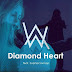 Alan walker feat sophia somajo -  Diamond heart