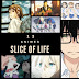 13 Animes para los amantes del SLICE OF LIFE