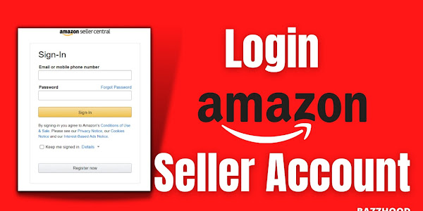 How to login Amazon Seller Central Account? 2021