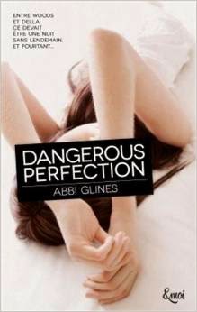 http://lesreinesdelanuit.blogspot.fr/2014/12/dangerous-perfection-t1-dabbi-glines.html