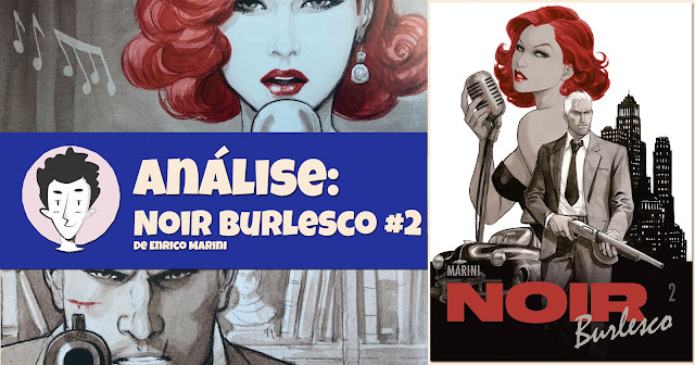 Noir Burlesco #2, de Enrico Marini - A Seita e Arte de Autor
