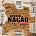 Naice Zulu & BC - Estado Da Nação (Álbum) 2020