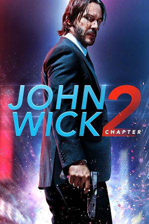 Sát Thủ John Wick 2 - John Wick: Chapter 2 (2017)