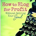 Book Review - How to Blog for Profit (Without Selling Your Soul) by Ruth Soukop