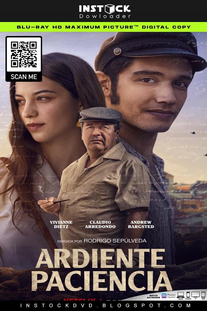 Ardiente Paciencia (2022) 1080p HD Latino