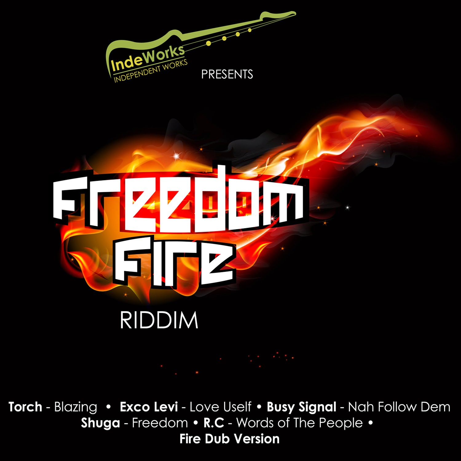 Freedom Fire Riddim