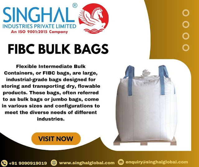 Unveiling the Top FIBC Bags Manufacturers in India: Leaders in Bulk Packaging Solutions