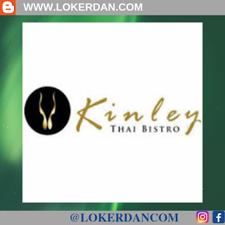 Lowongan Kerja Cafe di Kinley Thai Bistro Cafe Medan Februari 2019