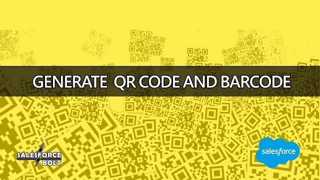 Barcode and QR Code Generator in Salesforce