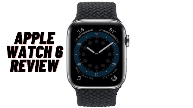 Apple Watch 6 Review - A Full Pack Watch