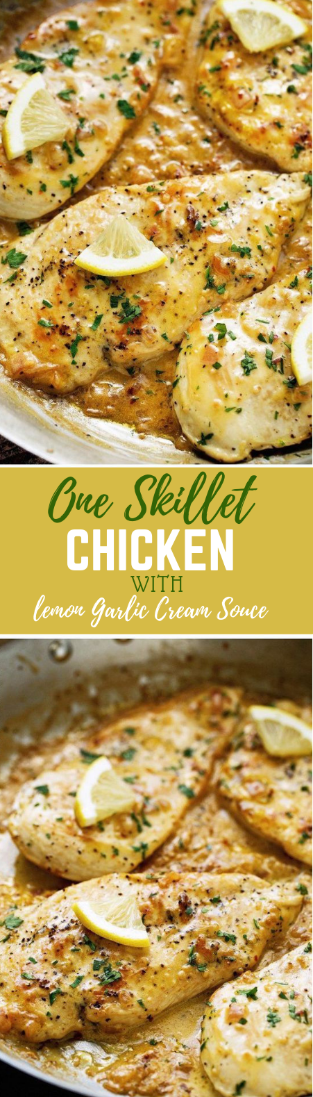 ONE SKILLET CHICKEN WITH LEMON GARLIC CREAM SAUCE #Dinner #Chicken