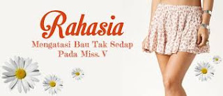 Cara Cara Merapatkan Miss V dan Mengencangkan Vagina Secara Alami