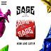 Sage The Gemini – Now And Later