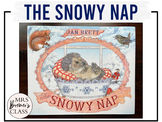 The Snowy Nap book activities unit with literacy printables, reading companion activities, lesson ideas, and a craft for Kindergarten and First Grade